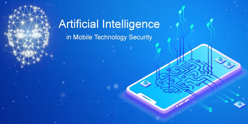 How AI improves the mobile technology security?